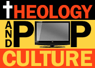 Theology and Pop Culture
