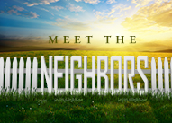 Meet the Neighbors